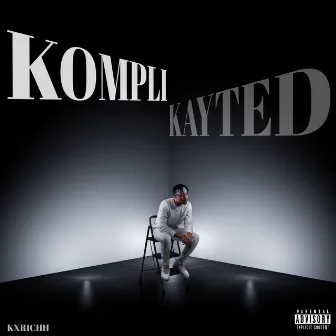 Komplikayted by Kxrichh