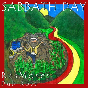 Sabbath Day by Ras Moses