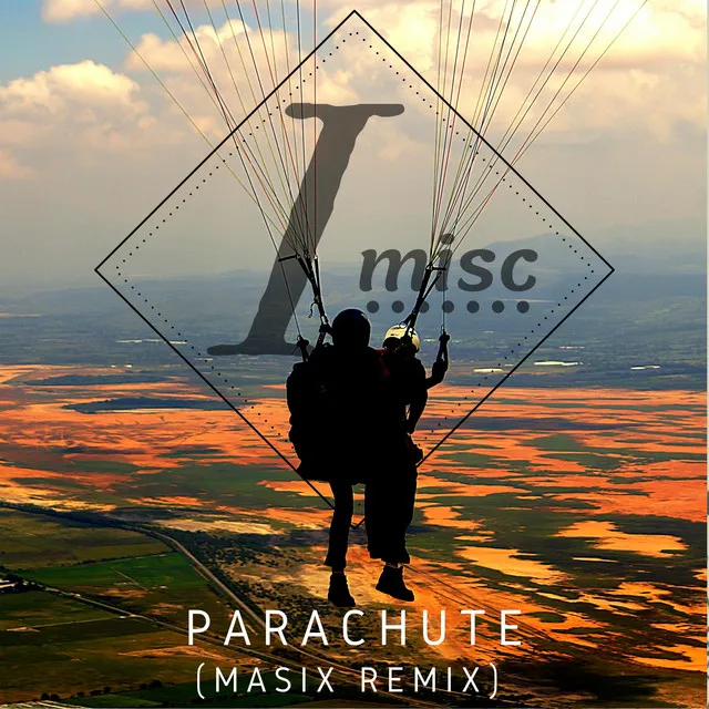 Parachute - Masix Remix