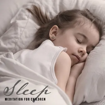 Sleep Meditation for Children by Inner Peace Music Academy