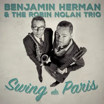 Swing de Paris by Benjamin Herman