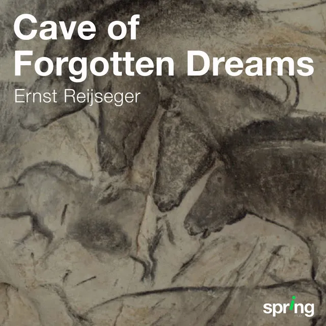 Cave of Forgotten Dreams (Music for a Film by Werner Herzog)