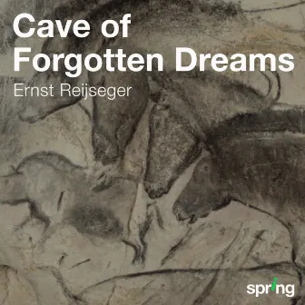 Cave of Forgotten Dreams (Music for a Film by Werner Herzog) by Sean Bergin