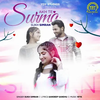 Akh Te Surma by Sukh Simran