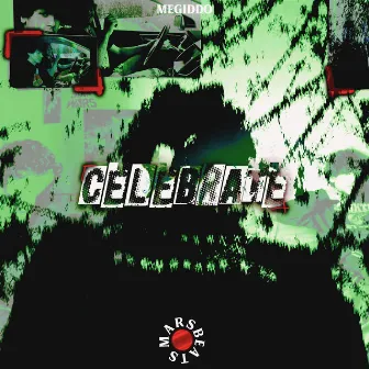 Celebrate by MEGiDDO