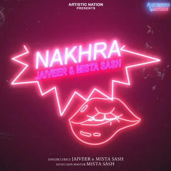 Nakhra by Jaiveer