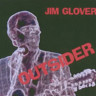 Outsider by Jim Glover