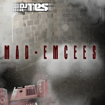 Mad Emcees by Dj Tes