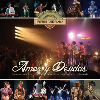 Amor y Deudas (En Vivo) by Puerto Candelaria