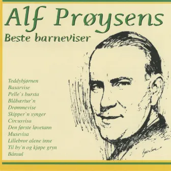 Alf Prøysens beste barneviser by Alf Prøysen