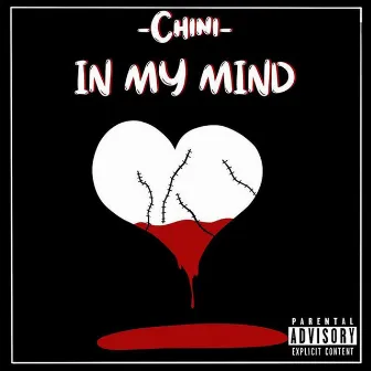 In My Mind by Chini