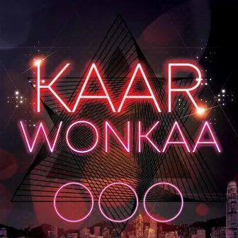 Original Mix, Vol. 3 by Kaar Wonkaa