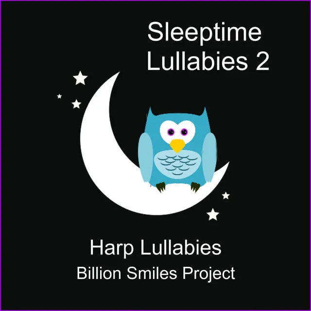 Sleeptime Lullabies 2: Harp Lullabies