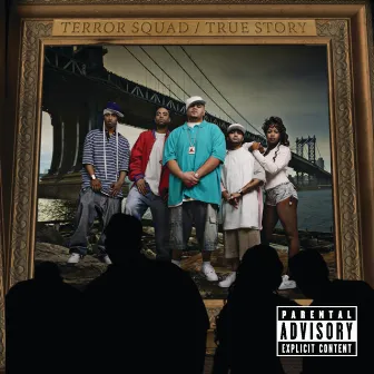 True Story by Terror Squad