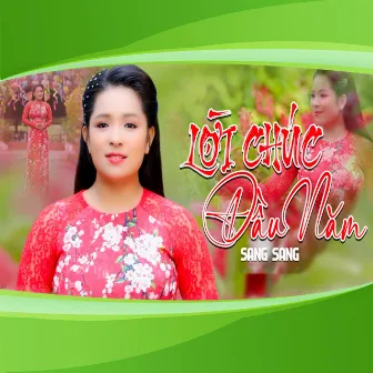 Lời Chúc Đầu Năm by Sang Sang