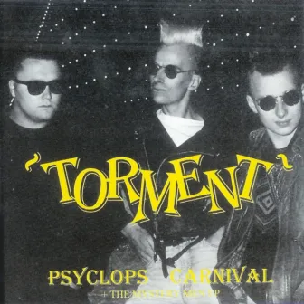 Psyclops Carnival by Torment