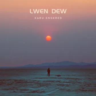 LWEN DEW by Karu Enskred