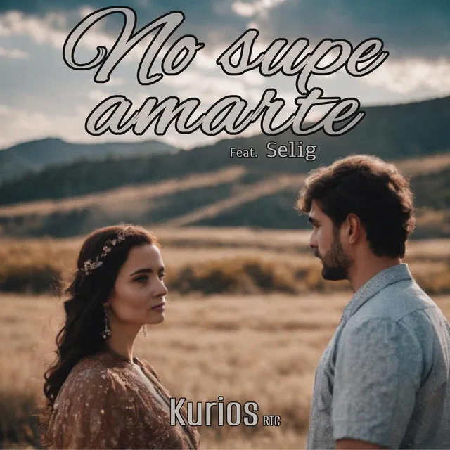 No Supe Amarte