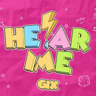 HEAR ME by Gix