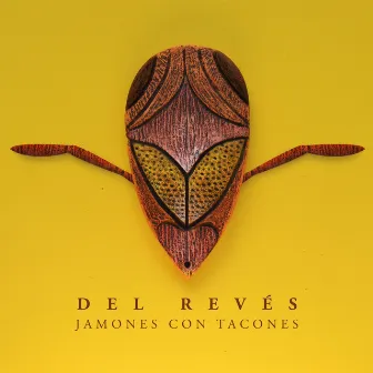 Del Revés by Jamones con Tacones