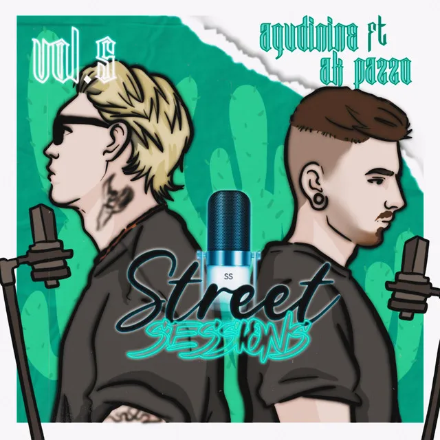 Agudinine x AK Pazzo: Street Sessions, Vol. 5