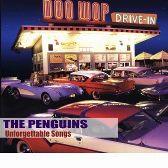 Unforgettable Songs by The Penguins