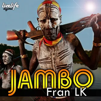 Jambo by Fran Lk