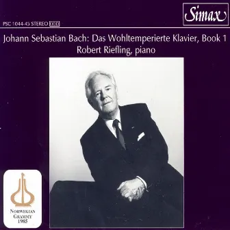 J.S. Bach: Das Wohltemperierte Klavier, Book 1, Bwv 846-869 by Robert Riefling