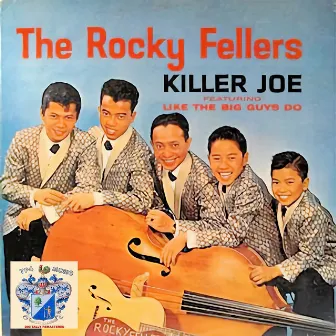 Killer Joe by The Rocky Fellers