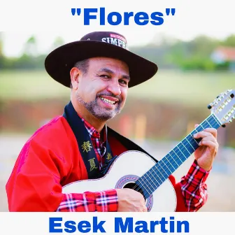 Flores by Esek Martin