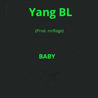 Baby by Yang BL