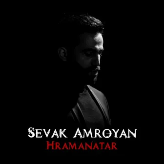 Hramanatar by Sevak Amroyan