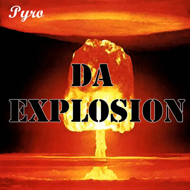 Da Explosion