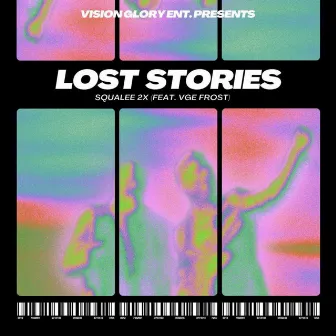 Lost Stories by Squalee2x