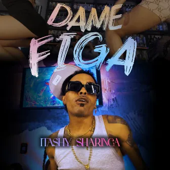 Dame figa by Itashy Sharinga