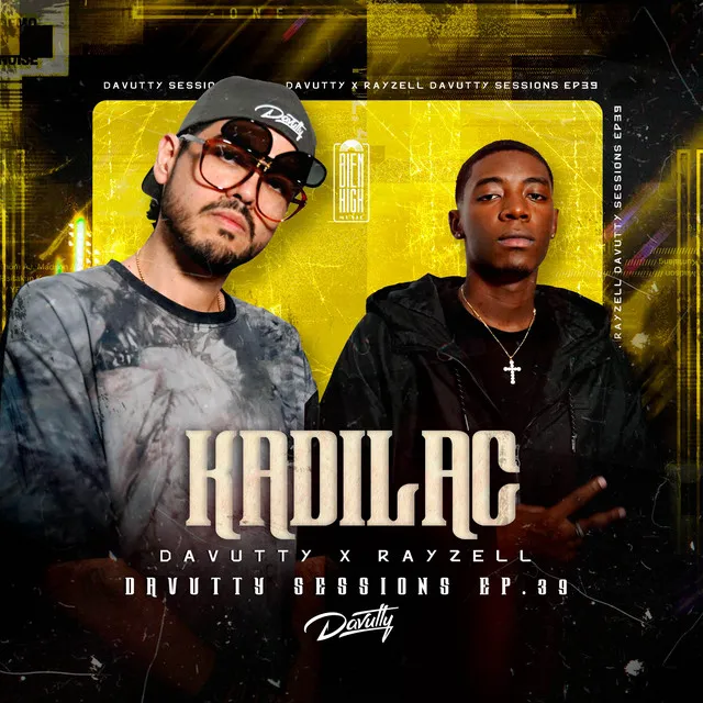 Kadilac: Davutty Sessions, Ep. 39