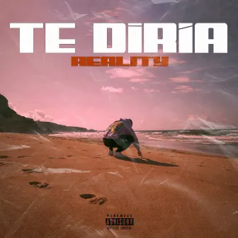 Te Diría by Reality