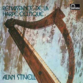 Renaissance de la Harpe Celtique (Version Remasterisée) by Alan Stivell