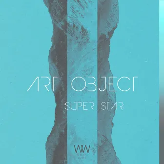 Super Star by Art Object