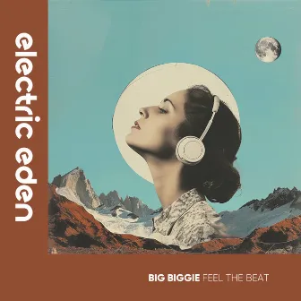 Feel the Beat by Big Biggie