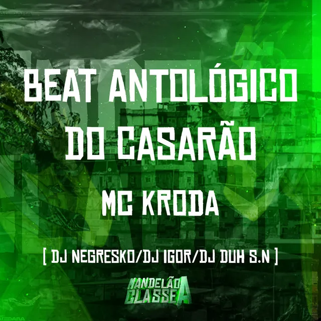 Beat Antológico do Casarão