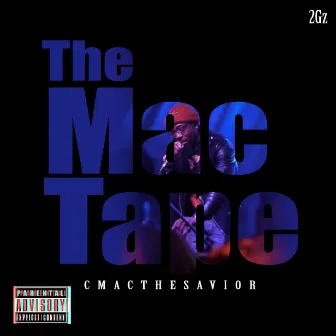 The Mac Tape by Cmac the Savior