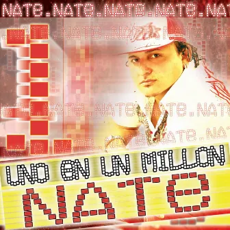 Uno en un Millon by Nate