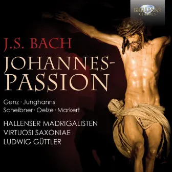 J.S. Bach: Johannes Passion by Unknown Artist