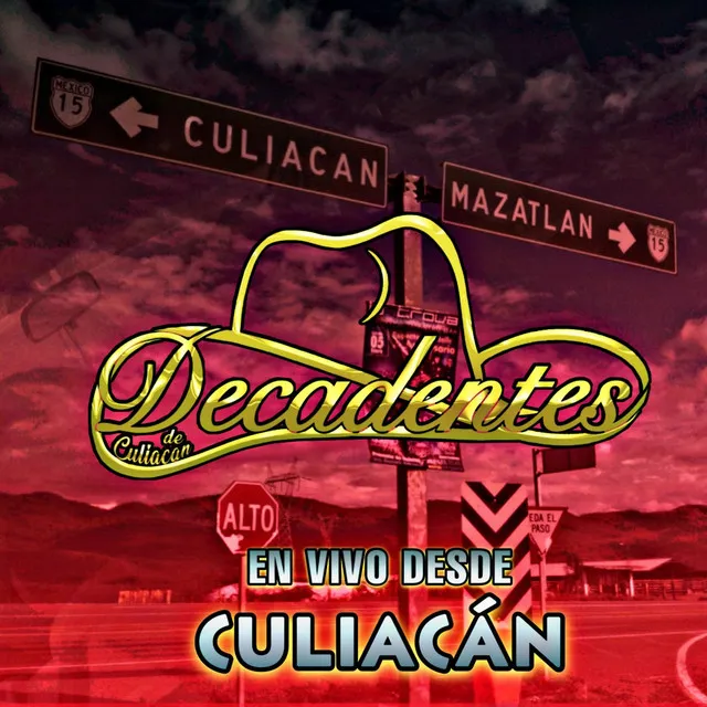 Decadentes De Culiacán