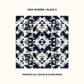 Freedom Call (Richie Blacker Remix) by Black 8