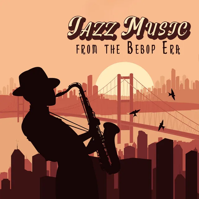 Jazz Music from the Bebop Era: 1940s Vintage Jazz Club Vibe, Dance Bebop Music, Fast Jazz Tempo