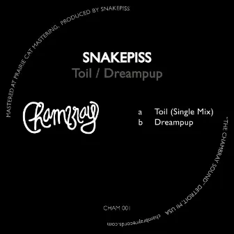 Toil / Dreampup by Snakepiss