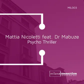 Psycho Thriller by Mattia Nicoletti