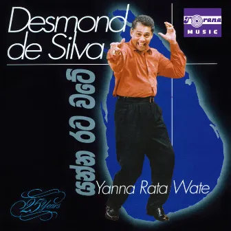 Yanna Rata Wate by Desmond De Silva